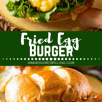Fried Egg Burger Pinterest Collage. Top image of a hand holding a fried egg burger, bottom image of a fried egg burger with bacon on a wood board.