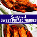 Two image collage of Sweet Potato Wedges in white bowl