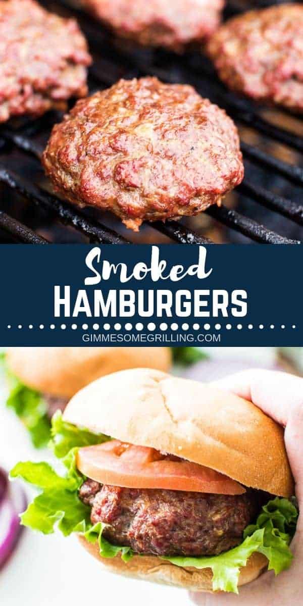 Smoked Burgers Gimme Some Grilling