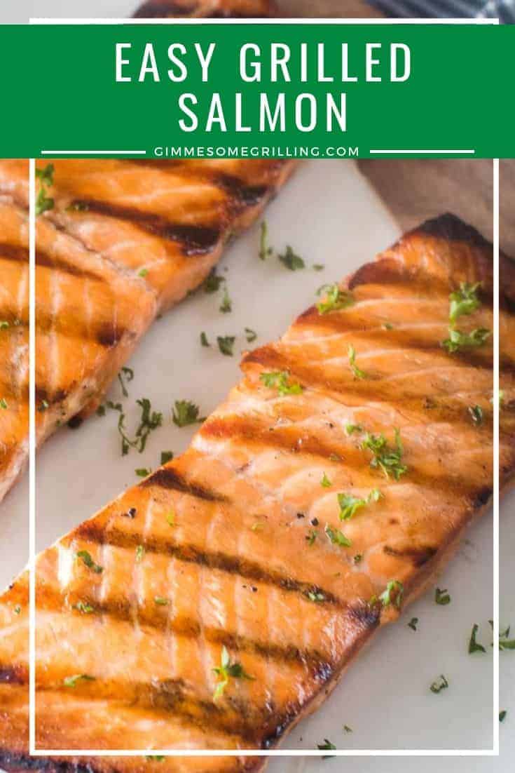 Easy Grilled Salmon - {THE BEST} - Gimme Some Grilling
