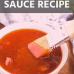 BBQ Sauce in a white bowl with a brush