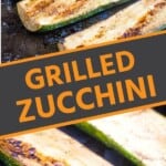 Collage, top image of grilled zucchini on a black board, bottom image of grilled zucchini on a grill.