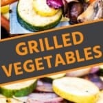 Two photos of grilled vegetables including zucchini, mushrooms, peppers, and onions.