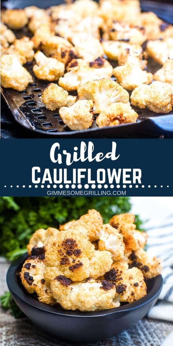 Grilled Cauliflower Gimme Some Grilling