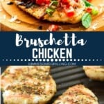 Bruschetta chicken pinterest collage. Top image of grilled chicken breasts topped with tomatoes and sauce, bottom image of chicken breasts on the grill pan.