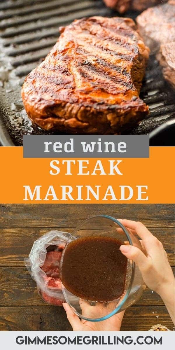 Red Wine Steak Marinade is the perfect combination of tangy, sweet and delicious. It will give your steaks a hint of red wine flavor while making them so tender and juicy. Try this easy steak marinade today! #steakmarinade #recipe via @gimmesomegrilling
