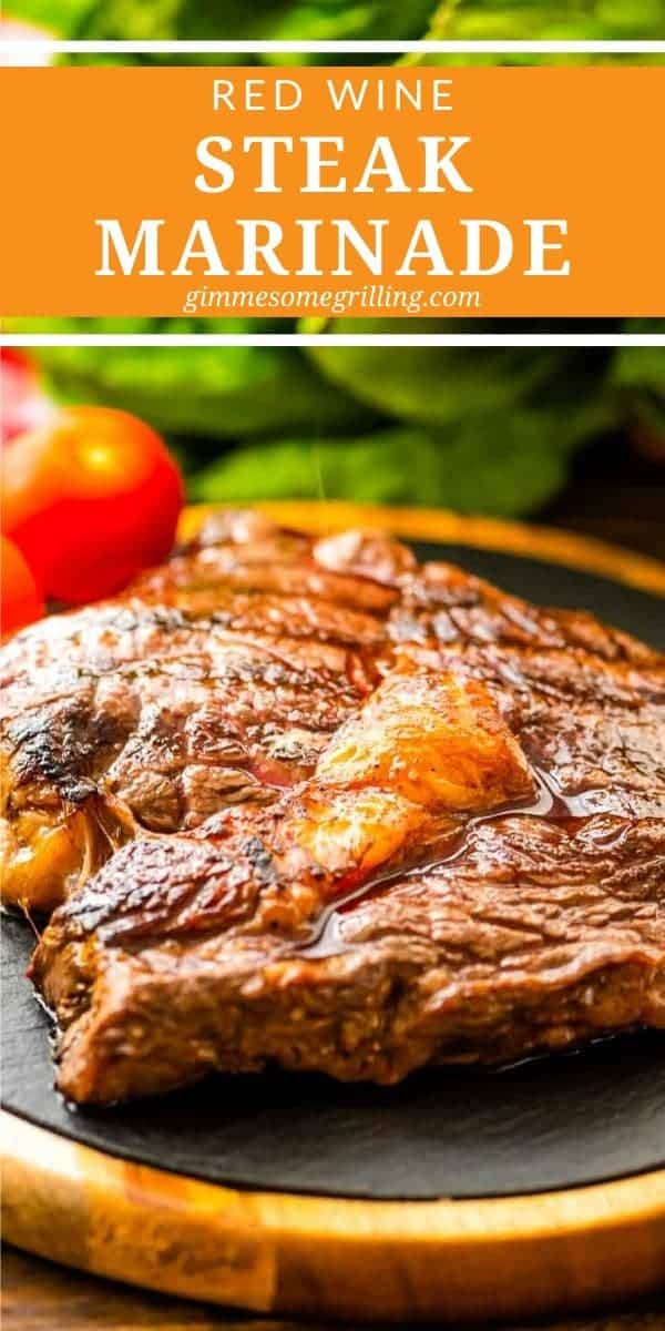 Craving a tender, juicy steak on the grill? Marinate it in this quick and easy Red Wine Steak Marinade. It will give it so much flavor, plus make it so tender and juicy, just like you want it! Tips and tricks to make the best steak ever. #steak #recipe via @gimmesomegrilling