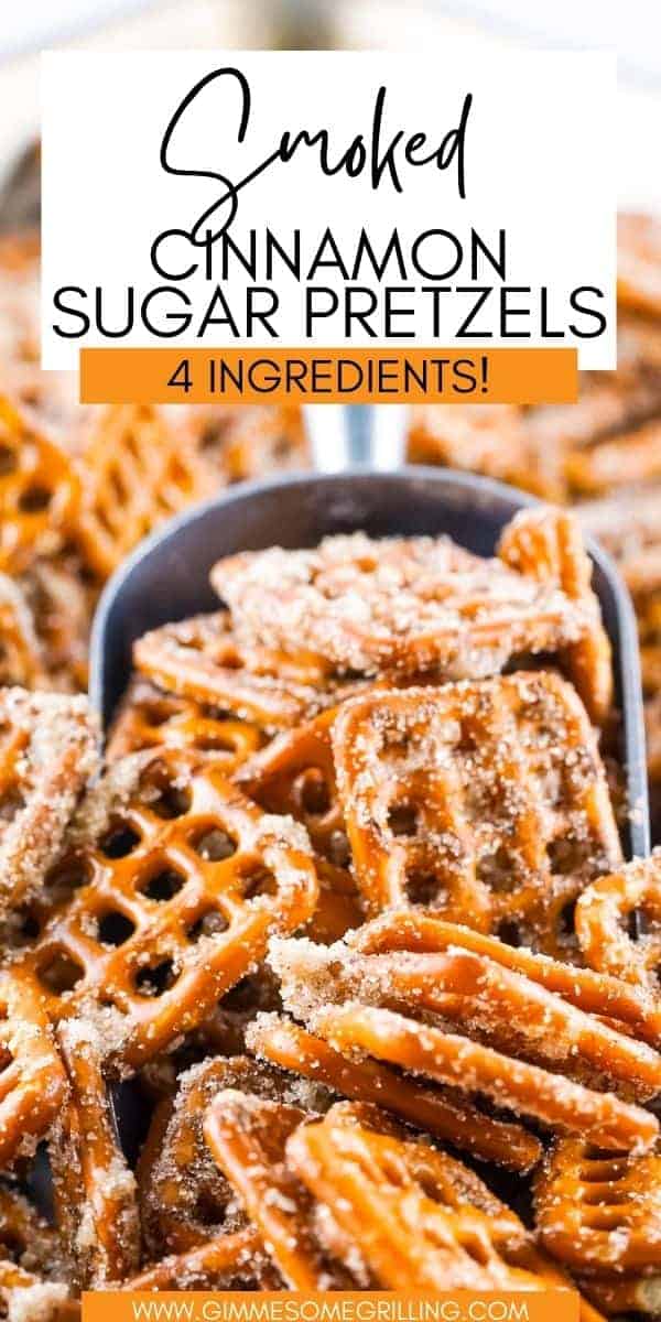 Smoked Cinnamon Sugar Pretzels are the perfect sweet and salty snack. Make this 4 ingredient recipe on your Traeger for an easy appetizer or snack perfect for serving at parties, holiday gatherings, while watching the game or giving for gifts! via @gimmesomegrilling