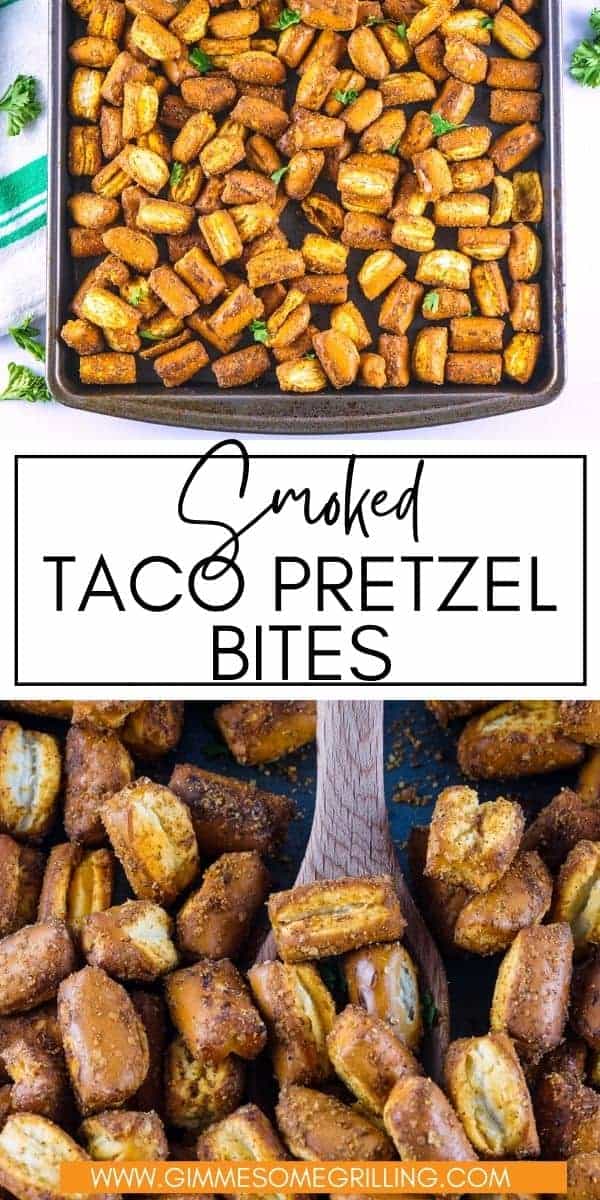 Once you start you won't be able to stop snacking on these Smoked Taco Pretzels Bites! The perfect amount of taco seasoning coated onto Smoked Pretzels Bites to make them totally addicting. It's a quick and easy party appetizer or snack on your smoker that is great for holidays, parties, watching the game and so much more! via @gimmesomegrilling