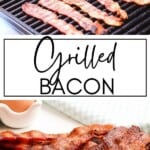 Grilled Bacon GSG Pinterest Image