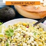 Mexican Street Corn Salad Pinterest Image