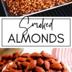 Smoked Almonds GSG Pinterest Image