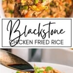 Blackstone Chicken Fried Rice GSG Pinterest Image