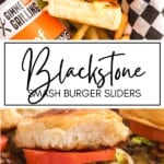 Blackstone Smash Burger Sliders GSG Pinterest Image
