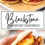 Blackstone Breakfast Sandwich GSG Pinterest Image