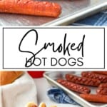 Smoked Hot Dogs GSG Pinterest Image