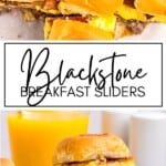 Blackstone Breakfast Sliders GSG Pinterest