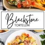 Blackstone Tortellini GSG Pinterest