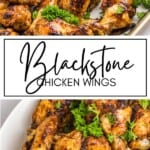 Blackstone Chicken Wings GSG Pinterest