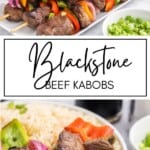 Blackstone Beef Kabobs GSG Pinterest