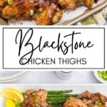Blackstone Chicken Thighs GSG Pinterest