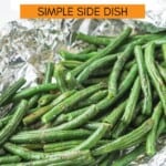 Grilled Green Beans GSG Pinterest Image