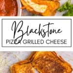 Blackstone Pizza Grilled Cheese GSG Pinterest Image