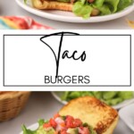Taco Burgers GSG Pinterest Image