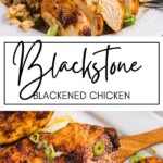 Blackstone Blackened Chicken GSG Pinterest Image