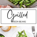 Grilled Green Beans GSG Pinterest Image