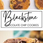 Blackstone Chocolate Chip Cookies GSG Pinterest Image
