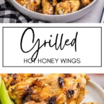 Grilled Hot Honey Wings GSG Pinterest Image