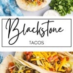 Blackstone Tacos GSG Pinterest Image