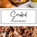 Smoked Chuck Roast GSG Pinterest Image