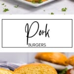 Pork Burgers GSG Pinterst Image (1)