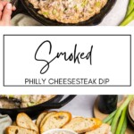 Smoked Philly Cheesesteak Dip GSG Pinterest Image
